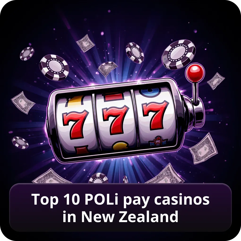 Top 10 POLi Pay Casinos in New Zealand