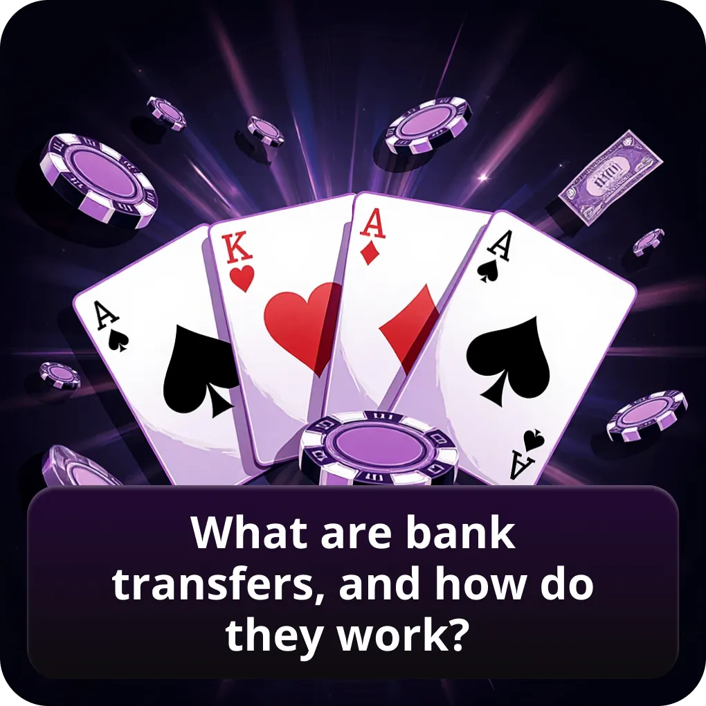 What are bank transfers and how do they work?